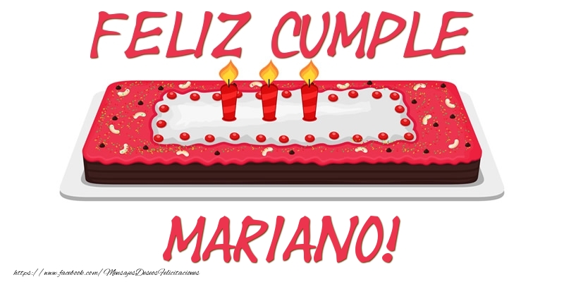Felicitaciones de cumpleaños - Tartas | Feliz Cumple Mariano!