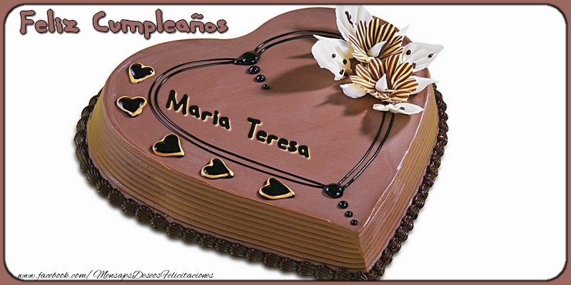 Felicitaciones de cumpleaños - Tartas | Feliz Cumpleaños, Maria Teresa!