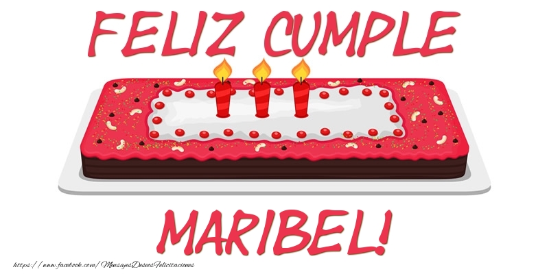 Felicitaciones de cumpleaños - Feliz Cumple Maribel!