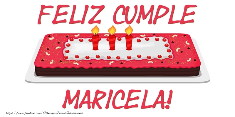 Felicitaciones de cumpleaños - Feliz Cumple Maricela!