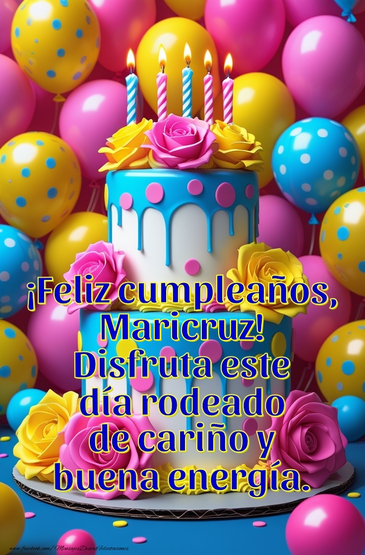 Felicitaciones de cumpleaños - Disfruta este  día rodeado de cariño y buena energía.