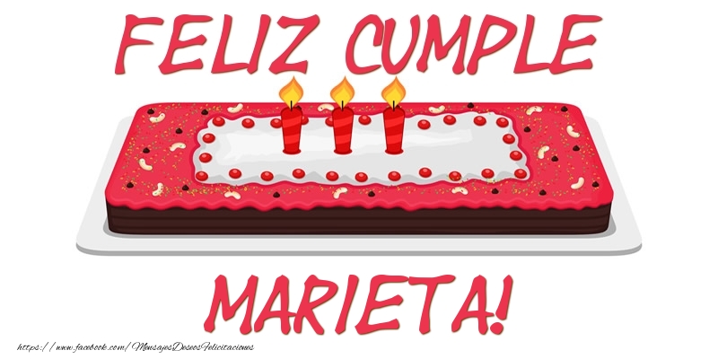 Felicitaciones de cumpleaños - Feliz Cumple Marieta!