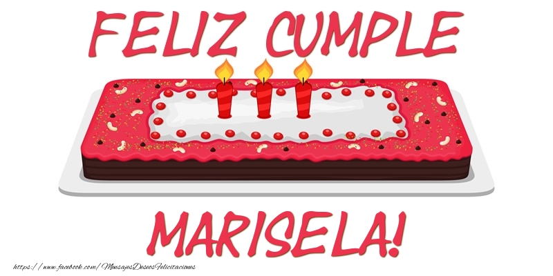 Felicitaciones de cumpleaños - Feliz Cumple Marisela!