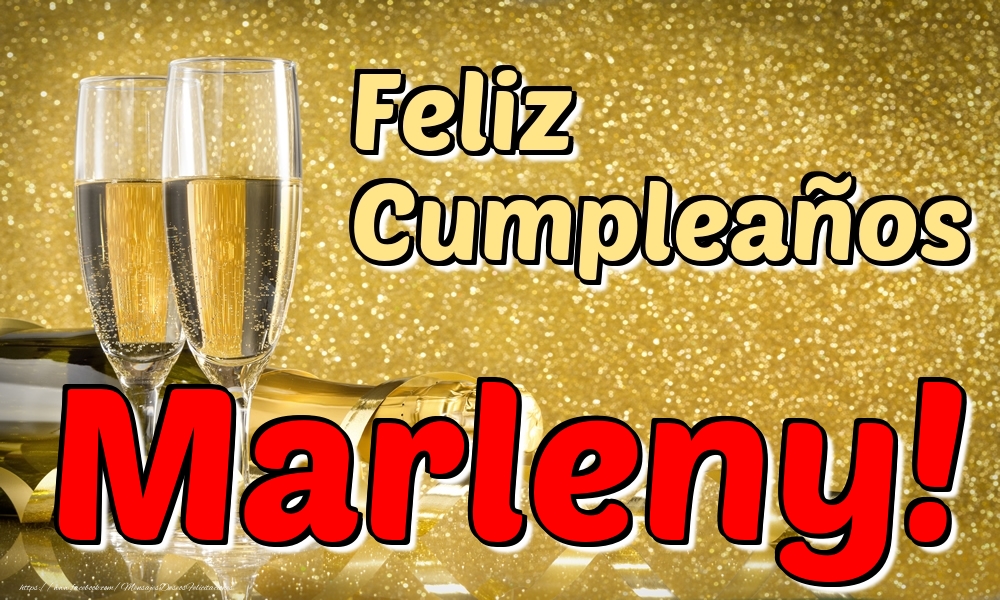 Felicitaciones de cumpleaños - Champán & Hombres | Feliz Cumpleaños Marleny!