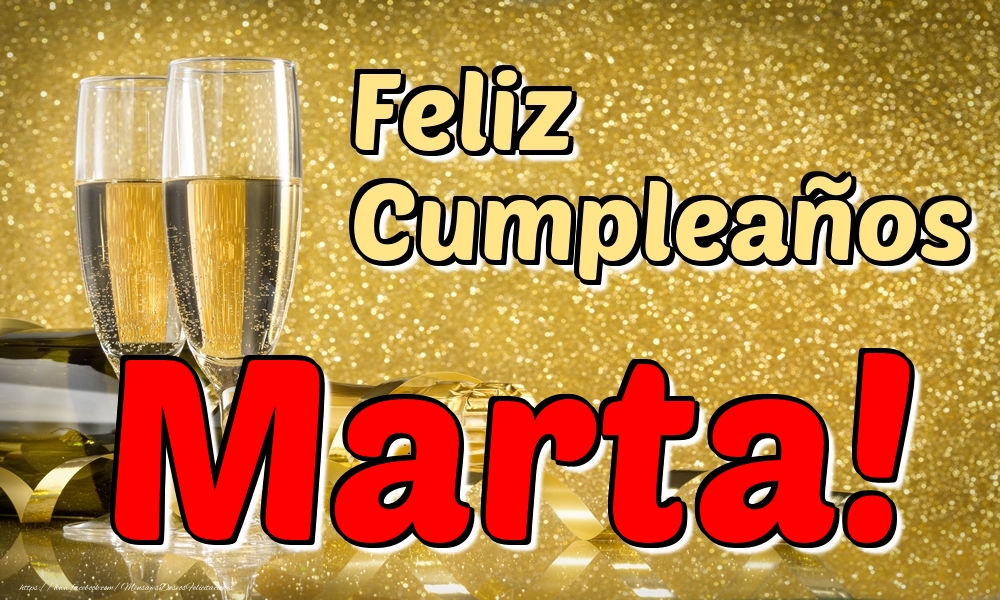 Felicitaciones de cumpleaños - Champán & Hombres | Feliz Cumpleaños Marta!