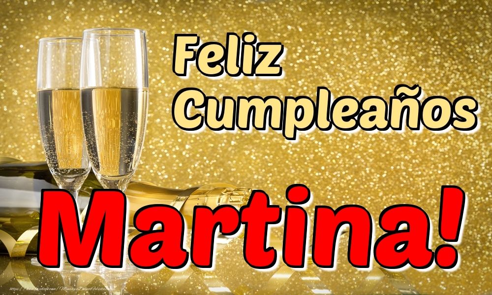 Felicitaciones de cumpleaños - Feliz Cumpleaños Martina!