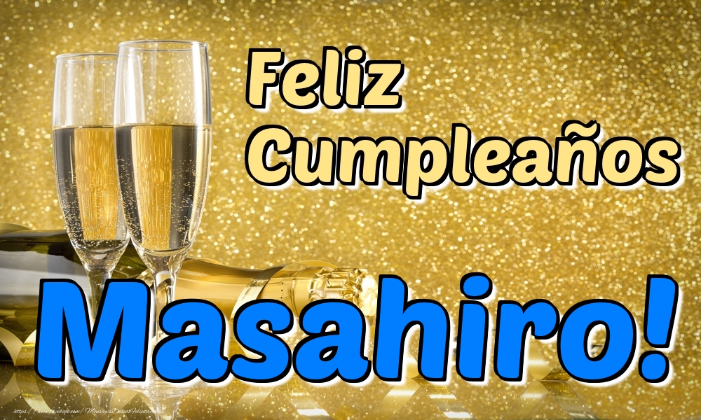 Felicitaciones de cumpleaños - Feliz Cumpleaños Masahiro!