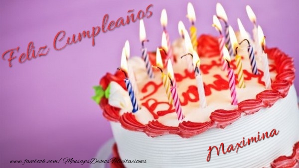 Felicitaciones de cumpleaños - Tartas | Feliz cumpleaños, Maximina!