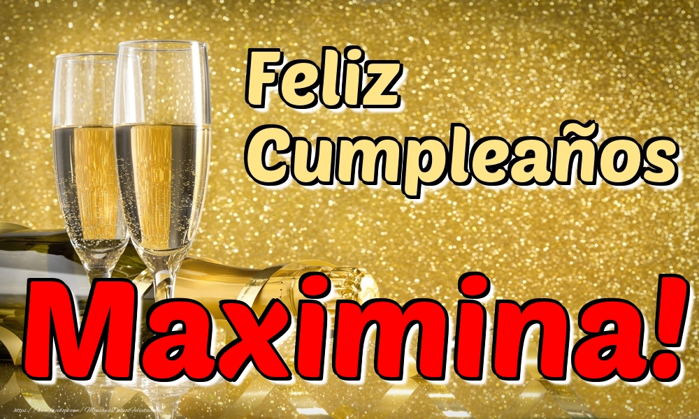 Felicitaciones de cumpleaños - Feliz Cumpleaños Maximina!