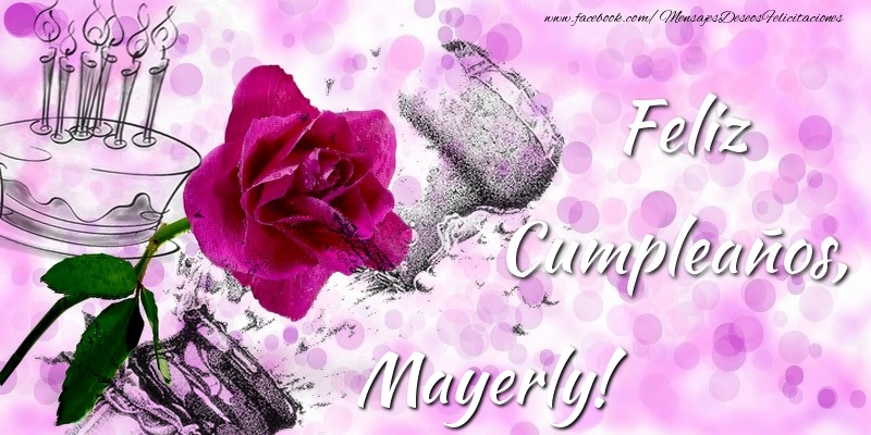 Felicitaciones de cumpleaños - Champán & Flores & Hombres & Mujers | Feliz Cumpleaños, Mayerly!
