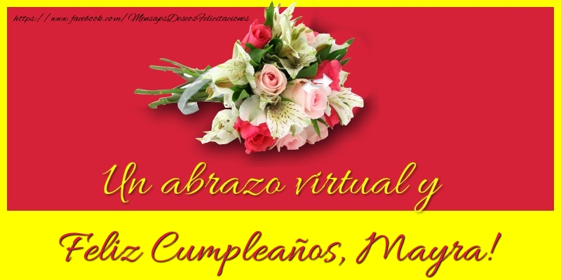 Felicitaciones de cumpleaños - Feliz Cumpleaños, Mayra!