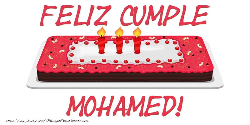 Felicitaciones de cumpleaños - Tartas | Feliz Cumple Mohamed!