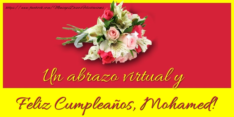 Felicitaciones de cumpleaños - Ramo De Flores & Mujers | Feliz Cumpleaños, Mohamed!