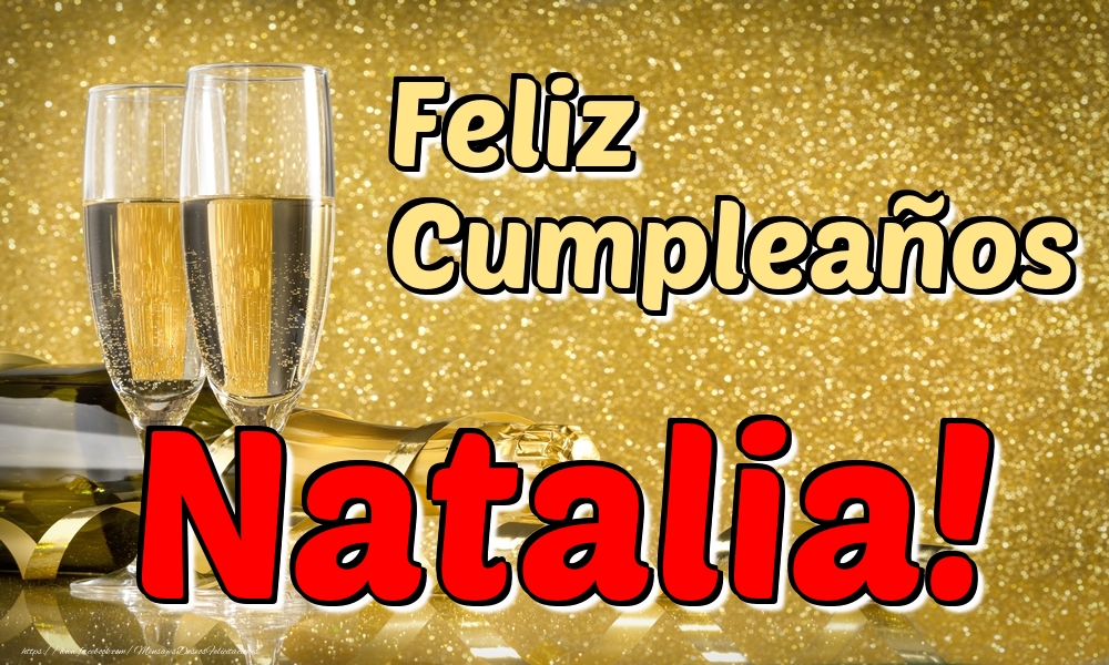 Felicitaciones de cumpleaños - Champán & Hombres | Feliz Cumpleaños Natalia!