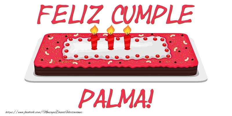 Felicitaciones de cumpleaños - Tartas | Feliz Cumple Palma!