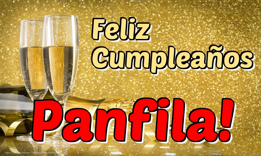 Felicitaciones de cumpleaños - Champán & Hombres | Feliz Cumpleaños Panfila!