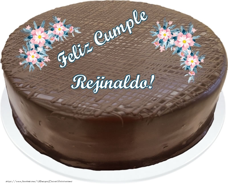 Felicitaciones de cumpleaños - Tartas | Feliz Cumple Rejinaldo! - Tarta con chocolate