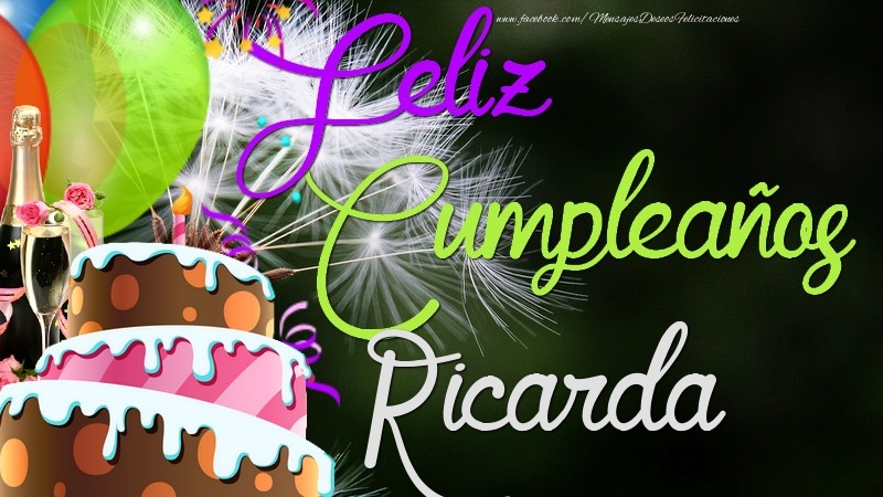 Felicitaciones de cumpleaños - Champán & Globos & Tartas & Hombres | Feliz Cumpleaños, Ricarda