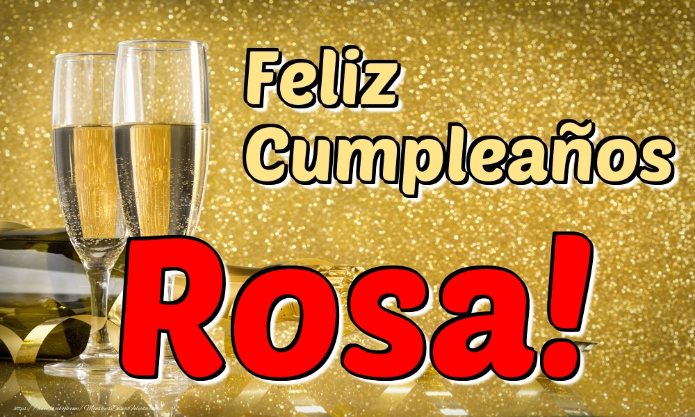 Felicitaciones de cumpleaños - Feliz Cumpleaños Rosa!