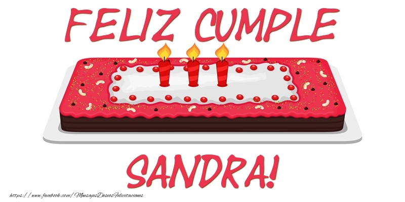 Felicitaciones de cumpleaños - Tartas | Feliz Cumple Sandra!