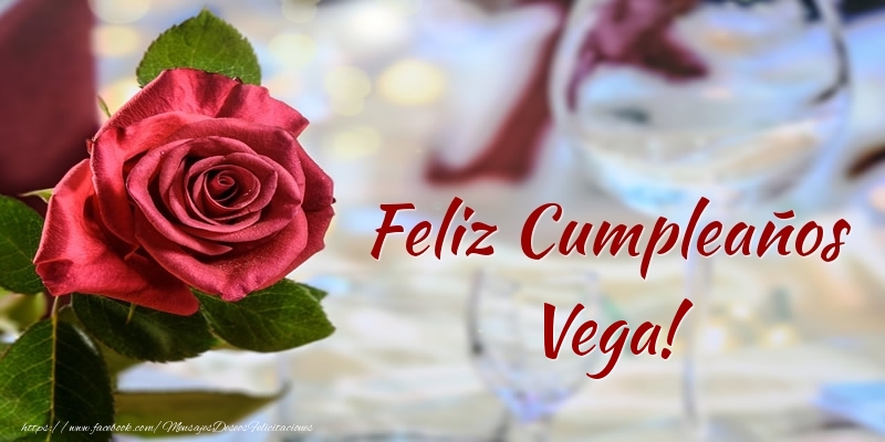 Felicitaciones de cumpleaños - Feliz Cumpleaños Vega!