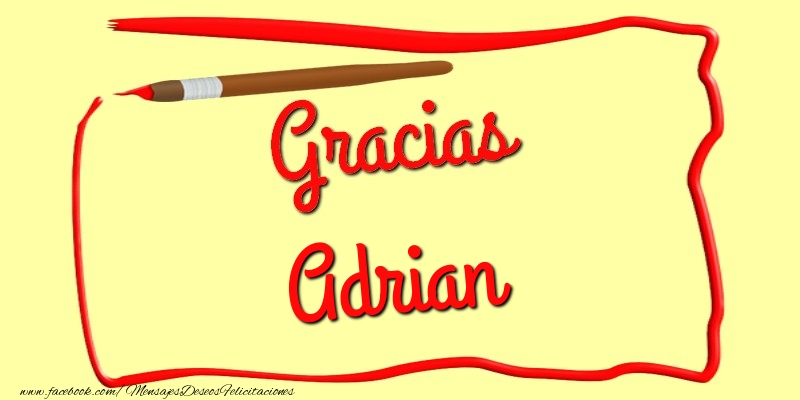 Felicitaciones de gracias - Gracias Adrian