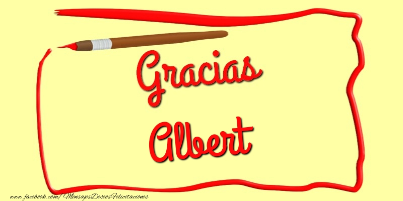 Felicitaciones de gracias - Mensajes | Gracias Albert