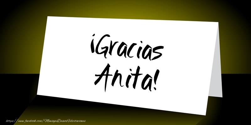 Felicitaciones de gracias - ¡Gracias Anita!