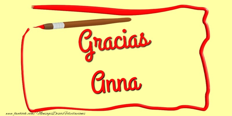 Felicitaciones de gracias - Gracias Anna