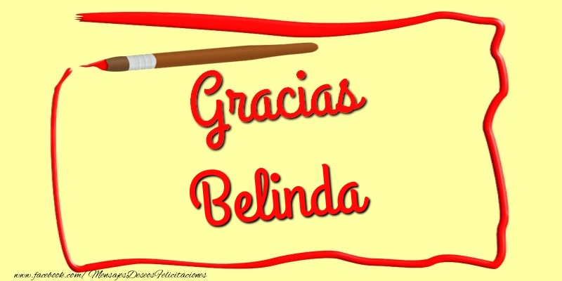 Felicitaciones de gracias - Gracias Belinda