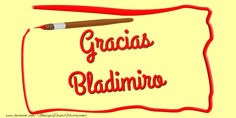 Felicitaciones de gracias - Mensajes | Gracias Bladimiro