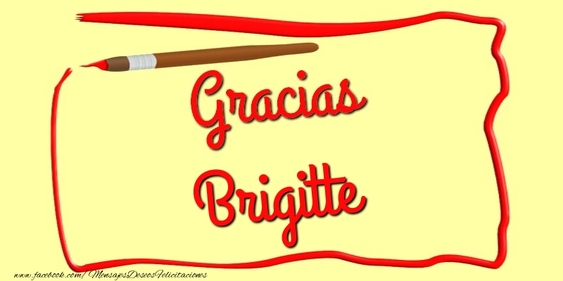 Felicitaciones de gracias - Gracias Brigitte