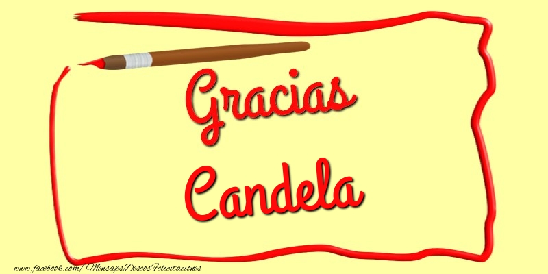 Felicitaciones de gracias - Gracias Candela