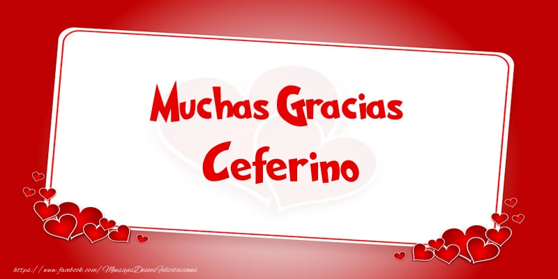 Felicitaciones de gracias - Muchas Gracias Ceferino