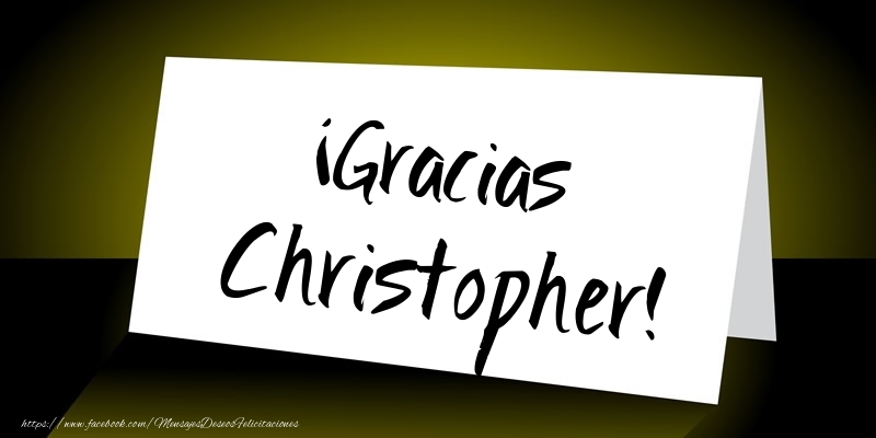 Felicitaciones de gracias - ¡Gracias Christopher!