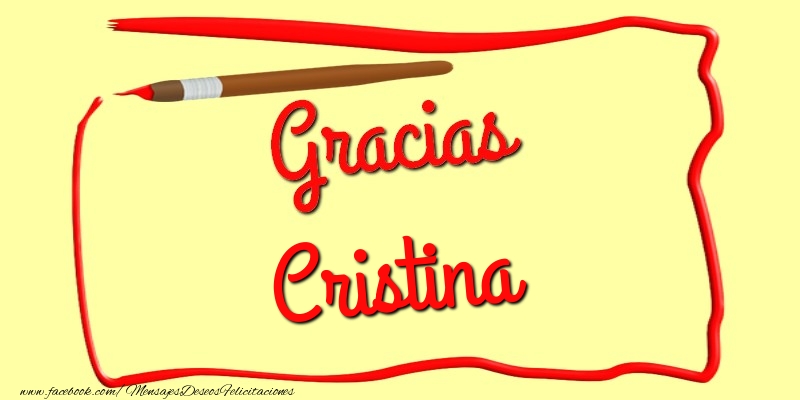 Felicitaciones de gracias - Gracias Cristina
