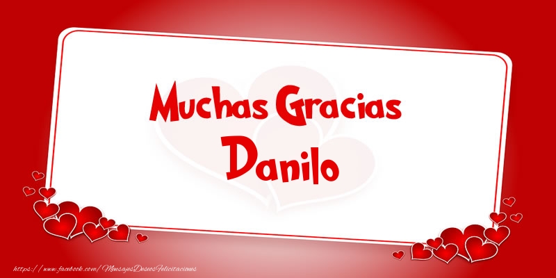 Felicitaciones de gracias - Muchas Gracias Danilo