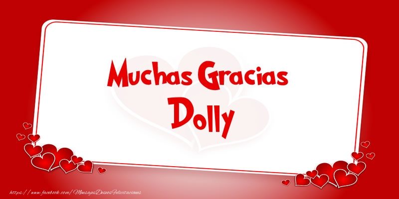 Felicitaciones de gracias - Muchas Gracias Dolly