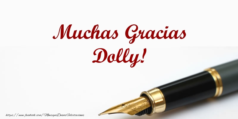 Felicitaciones de gracias - Muchas Gracias Dolly!