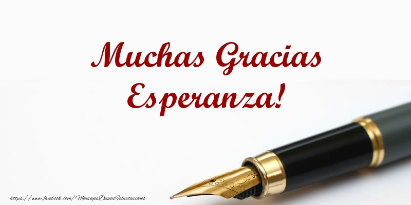 Felicitaciones de gracias - Muchas Gracias Esperanza!