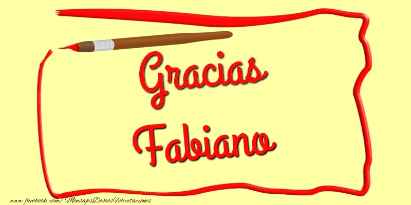 Felicitaciones de gracias - Gracias Fabiano