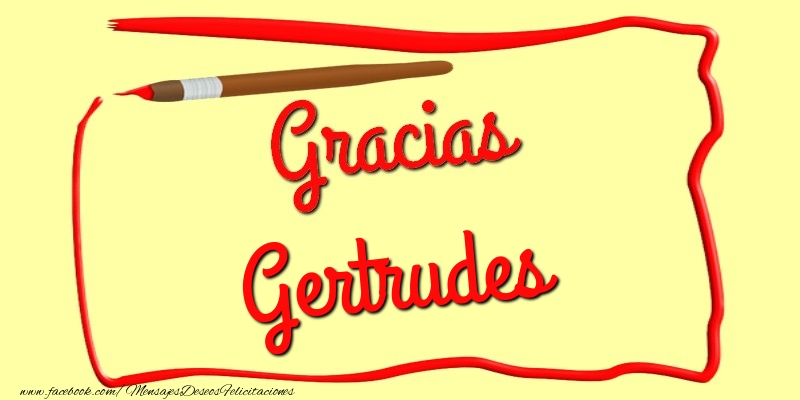 Felicitaciones de gracias - Mensajes | Gracias Gertrudes