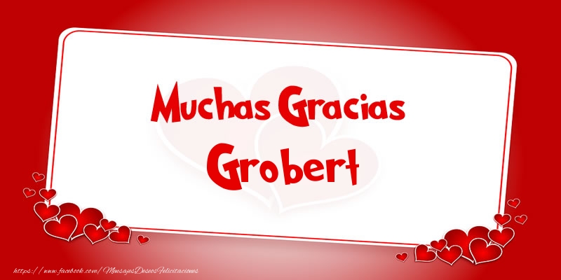 Felicitaciones de gracias - Muchas Gracias Grobert