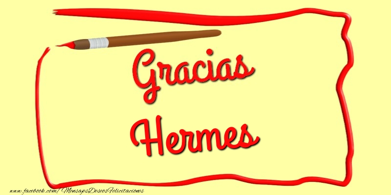 Felicitaciones de gracias - Gracias Hermes