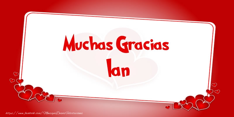 Felicitaciones de gracias - Muchas Gracias Ian