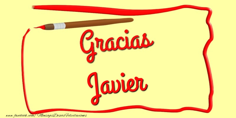 Felicitaciones de gracias - Gracias Javier