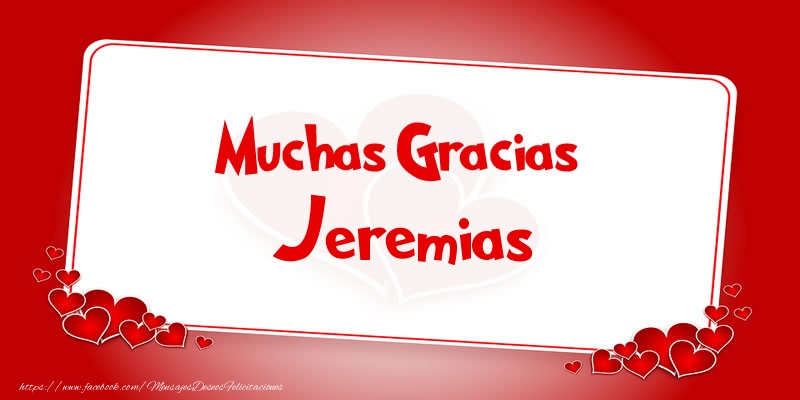 Felicitaciones de gracias - Muchas Gracias Jeremias