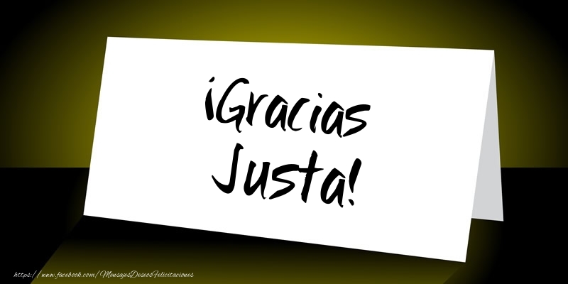 Felicitaciones de gracias - ¡Gracias Justa!