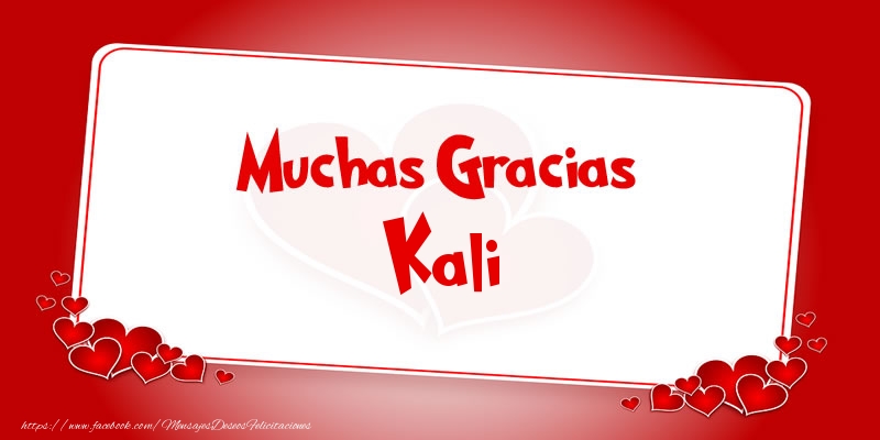 Felicitaciones de gracias - Muchas Gracias Kali