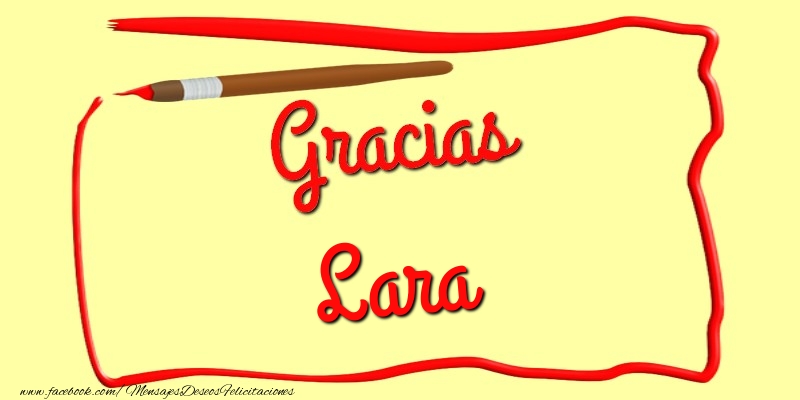 Felicitaciones de gracias - Gracias Lara